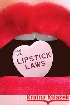 Lipstick Laws Holder, Amy 9780547363066 Graphia Books - książka