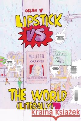 LIPSTICK VS THE WORLD (Literally) Ocean Vertes 9781068481949 Ocean Vertes - książka