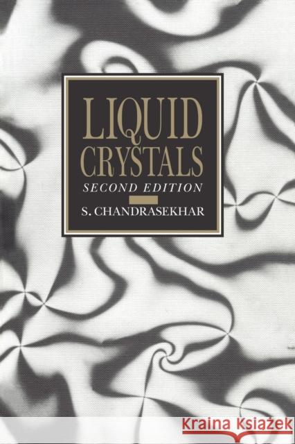 Liquid Crystals S. Chandrasekhar 9780521427418 Cambridge University Press - książka