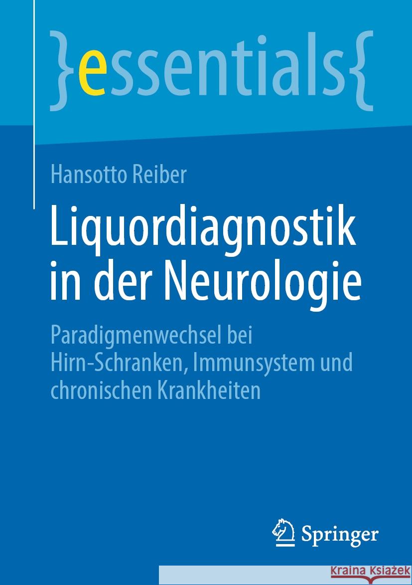 Liquordiagnostik in der Neurologie Hansotto Reiber 9783662681350 Springer Berlin Heidelberg - książka