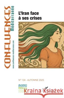 L'Iran face ? ses crises Na 9782336536392 Editions L'Harmattan - książka