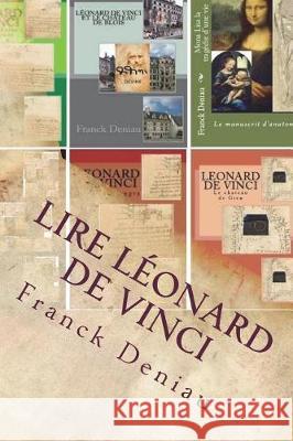 Lire Léonard de Vinci Deniau, Franck 9781723401312 Createspace Independent Publishing Platform - książka