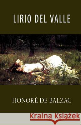 Lirio del valle De Balzac, Honore 9781491210857 Createspace - książka
