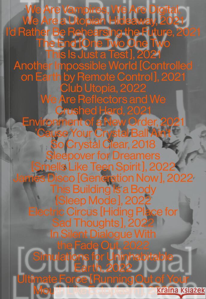 Lisa Seebach. This Building Is a Body [Club Utopia] Seebach, Lisa, Borcherdt, Gesine, Bossok, Anne 9783903439375 Verlag für moderne Kunst - książka