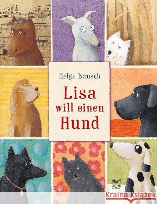 Lisa will einen Hund Bansch, Helga 9783314104992 NordSüd Verlag - książka
