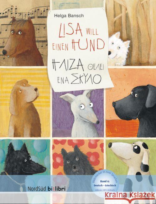 Lisa will einen Hund, Deutsch-Griechisch. H aiza oeaei ena ekyao : Inkl. MP3-Hörbuch in 8 Sprachen Bansch, Helga 9783196995947 Hueber - książka