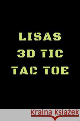 Lisas 3D Tic Tac Toe: 40 Game Pages with Compact size (6