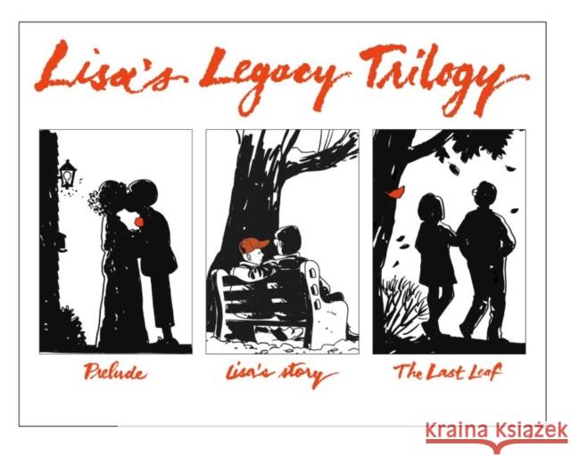 Lisa's Legacy Trilogy: Slip-Cased Lisa's Legacy Trilogy Containing All Three Cloth Editions Tom Batiuk 9781606353271 Kent State University Press - książka