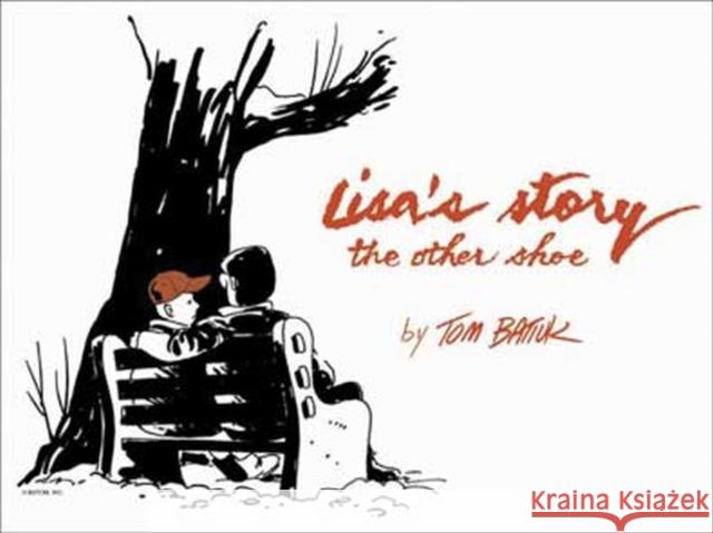 Lisa's Story: The Other Shoe Batiuk, Tom 9780873389242 Kent State University Press - książka
