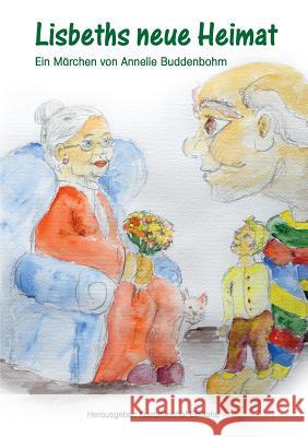 Lisbeths neue Heimat Annelie Buddenbohm Familie Diekmann Kastanienho 9783738600391 Books on Demand - książka