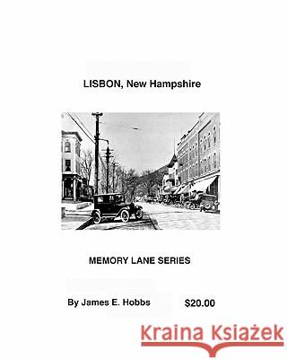 LISBON, New Hampshire Hobbs, James E. 9781449535971 Createspace - książka