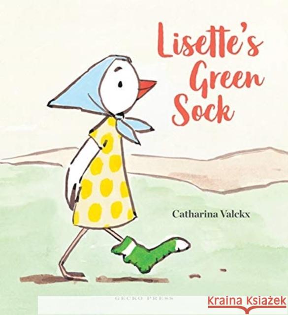 Lisette's Green Sock Catharina Valckx Catharina Valckx 9781776572830 Gecko Press - książka