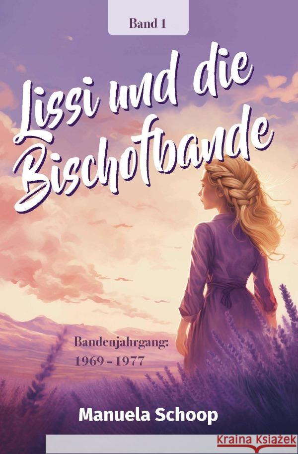 Lissi und die Bischofbande Schoop, Manuela 9783758488764 epubli - książka