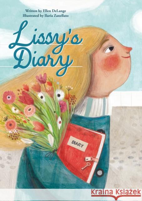Lissy's Diary Ellen Delange Ilaria Zanellato 9781605376509 Clavis - książka
