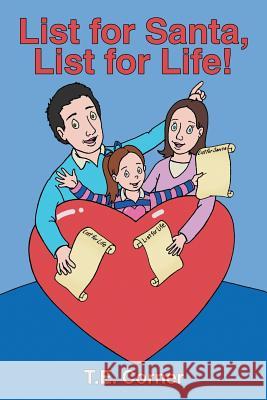 List for Santa, List for Life! T E Corner 9781483413914 Lulu Publishing Services - książka