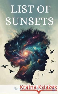 List of Sunsets Namrata Dhaka 9789375425564 Bluerose Publishers - książka