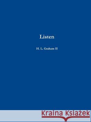 Listen H. L. Graham II 9781365439407 Lulu.com - książka
