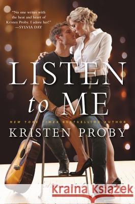 Listen to Me: A Fusion Novel Kristen Proby 9780062434753 William Morrow & Company - książka