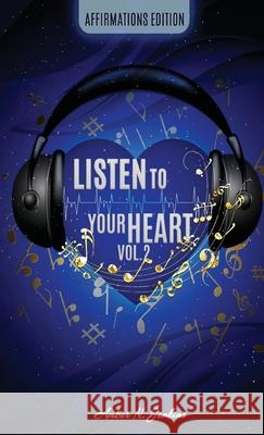 Listen to Your Heart Vol. 2 Amber Jenkins, Zakarianada 9781678056216 Lulu.com - książka