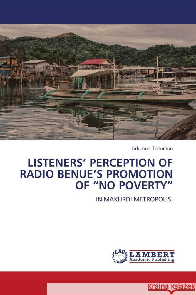 LISTENERS' PERCEPTION OF RADIO BENUE'S PROMOTION OF 