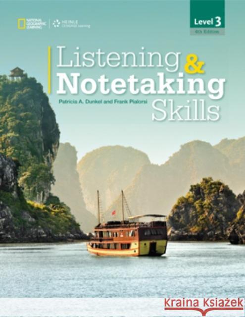 Listening & Notetaking Skills 3 (with Audio script) Patricia Dunkel 9781133950578 Cengage Learning - książka