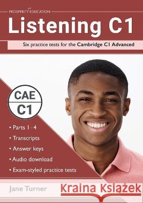 Listening B2 Six PracticeTests for the Cambridge Jane Turner   9781913825614 Prosperity Education - książka