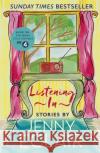 Listening In: Gripping short stories about women based on Jenny Eclair's Radio 4 series, Little Lifetimes Jenny Eclair 9780751567076 Little, Brown Book Group