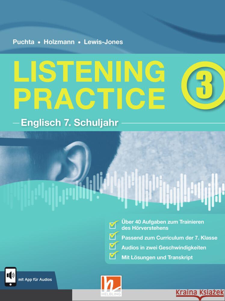 Listening Practice 3. Heft inkl. HELBLING Media App Puchta, Herbert, Holzmann, Christian, Lewis-Jones, Peter 9783990894231 Helbling Verlag - książka