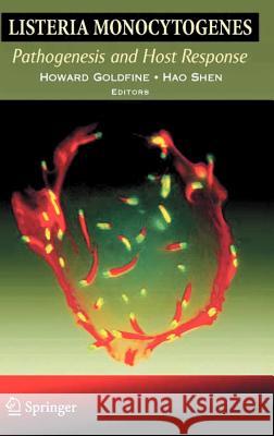 Listeria Monocytogenes: Pathogenesis and Host Response Goldfine, Howard 9780387493732 Springer - książka