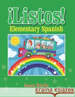 ¡Listos!: Elementary Spanish Green Dávila, Miriam 9780990593720 Bingewatch LLC - książka