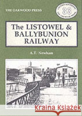 Listowel and Ballybunion Railway M. Foster 9780853613763 The Oakwood Press - książka