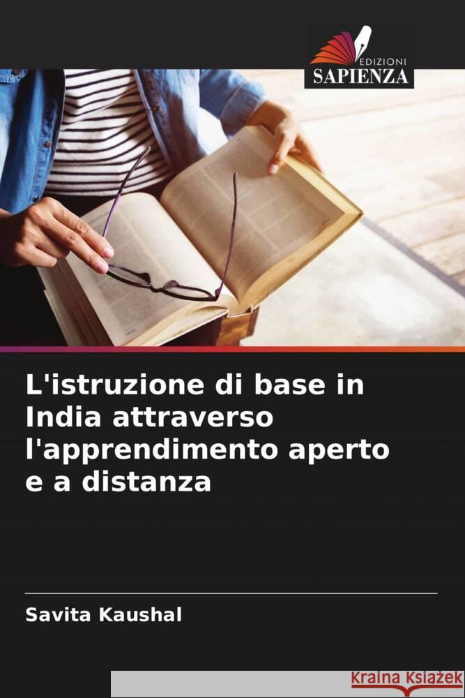 L'istruzione di base in India attraverso l'apprendimento aperto e a distanza Kaushal, Savita 9786202737661 Edizioni Sapienza - książka