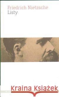 Listy - Friedrich Nietzsche Nietzsche Friedrich 9788361182016 Aletheia - książka