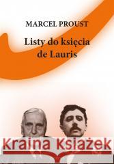 Listy do księcia de Lauris PROUST MARCEL 9788366102620 EPERONS OSTROGI - książka