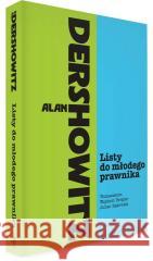 Listy do młodego prawnika Alan Dershowitz 9788384111949 C.H. Beck - książka