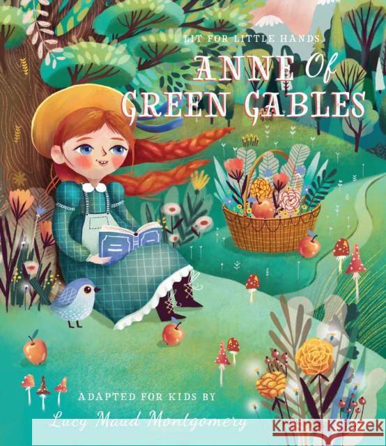 Lit for Little Hands: Anne of Green Gables: Volume 5 Jorden, Brooke 9781641701921 Familius - książka