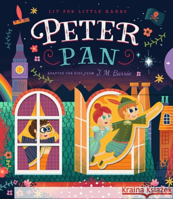 Lit for Little Hands: Peter Pan Brooke Jorden 9781641700511 Familius - książka