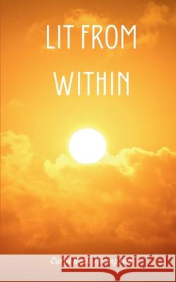 Lit From Within Carol Beth Thompson 9789360949280 Bookleaf Publishing - książka
