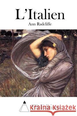 L'Italien Ann Ward Radcliffe Fb Editions 9781508726272 Createspace - książka