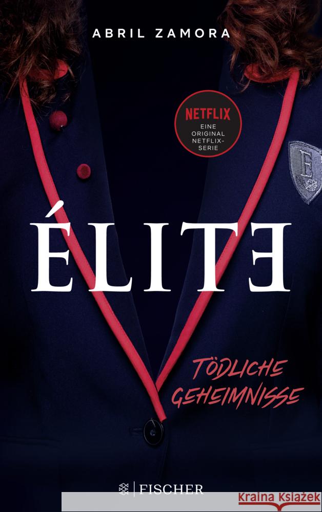 Élite: Tödliche Geheimnisse Zamora, Abril 9783733550059 Fischer New Media - książka