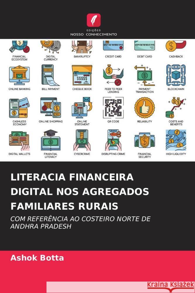 Literacia Financeira Digital Nos Agregados Familiares Rurais Ashok Botta 9786206674573 Edicoes Nosso Conhecimento - książka