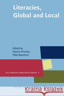 Literacies, Global and Local Mastin Prinsloo 9789027205186  - książka