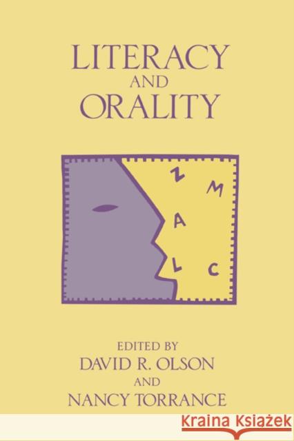 Literacy and Orality David R. Olson Nancy Torrance David R. Olson 9780521398503 Cambridge University Press - książka