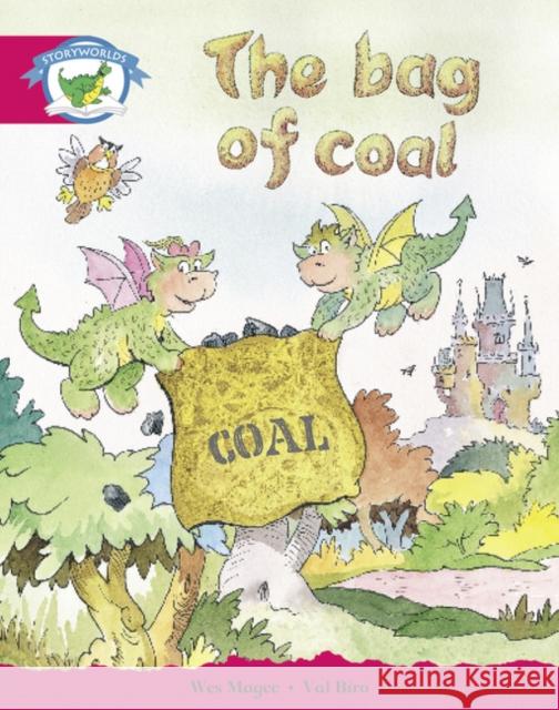 Literacy Edition Storyworlds Stage 5, Fantasy World, The Bag of Coal Magee, Wes 9780435140571 Pearson Education Limited - książka
