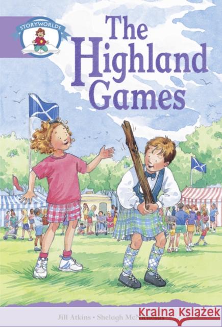 Literacy Edition Storyworlds Stage 8, Our World, Highland Games   9780435141035 Pearson Education Limited - książka