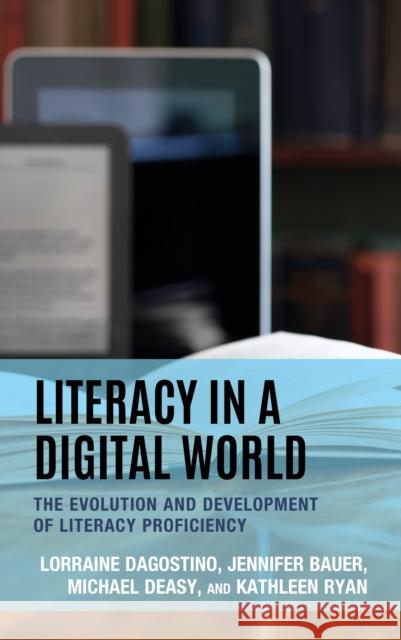 Literacy in a Digital World Kathleen Ryan 9781475868913 Rowman & Littlefield - książka