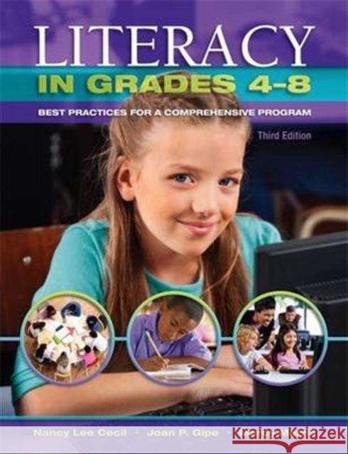 Literacy in Grades 4-8: Best Practices for a Comprehensive Program Gipe, Joan P. 9781934432839 Holcomb Hathaway, Incorporated - książka