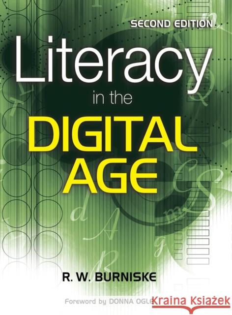 Literacy in the Digital Age R. W. Burniske 9781412957458 Corwin Press - książka
