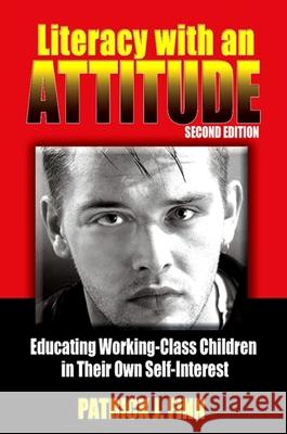 Literacy with an Attitude, Second Edition Finn, Patrick J. 9781438428062 State University of New York Press - książka