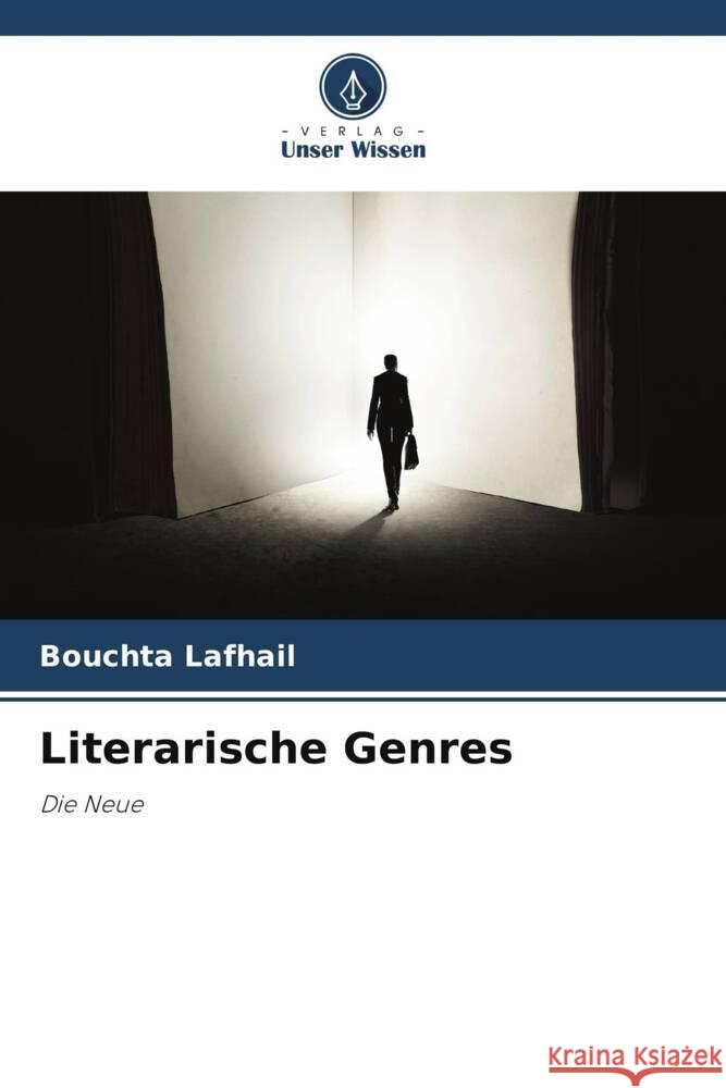 Literarische Genres Bouchta Lafhail 9786207971992 Verlag Unser Wissen - książka
